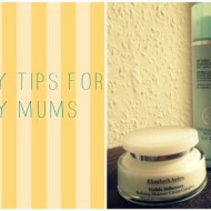 Quick Beauty Tips for Busy Mums