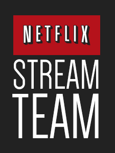 Netflix Stream Team Blogger