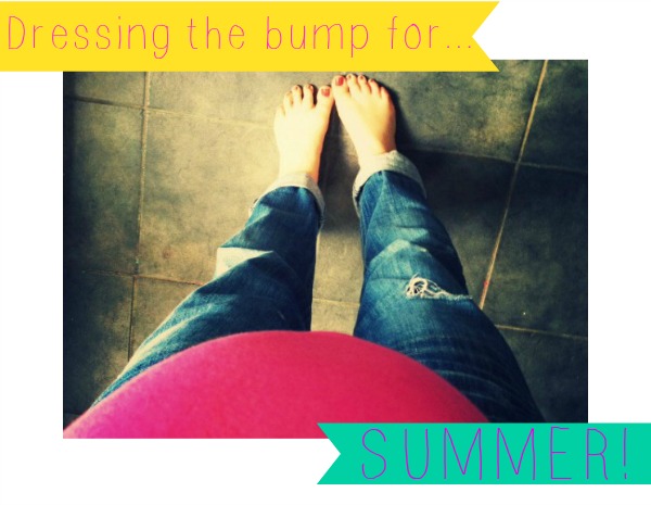 Dressing the bump for summer