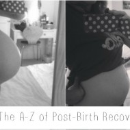 The A-Z of Post-Birth Recovery