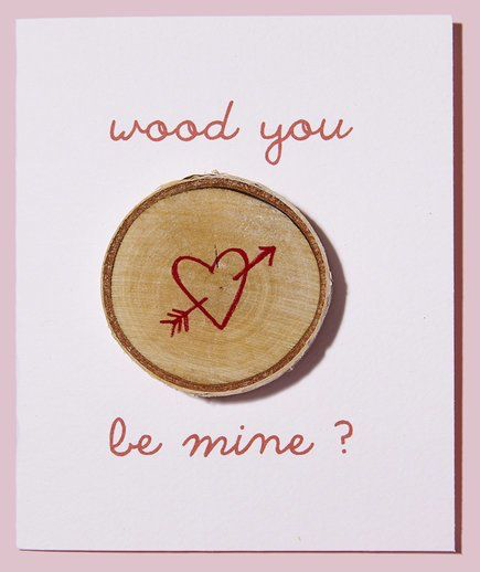 Wood You Be Mine Card