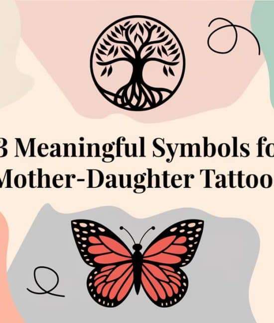 Meaningful Symbols For Mother-Daughter Tattoos