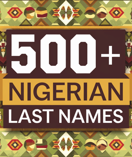 Nigerian Last Names with Fascinating Meanings