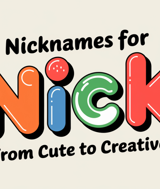 Unique Nicknames for Nick