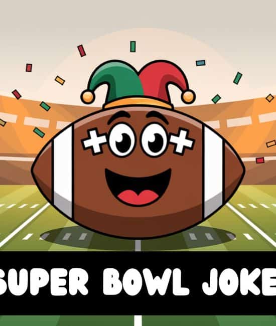 173 Super Bowl Jokes To Pass Around The Party