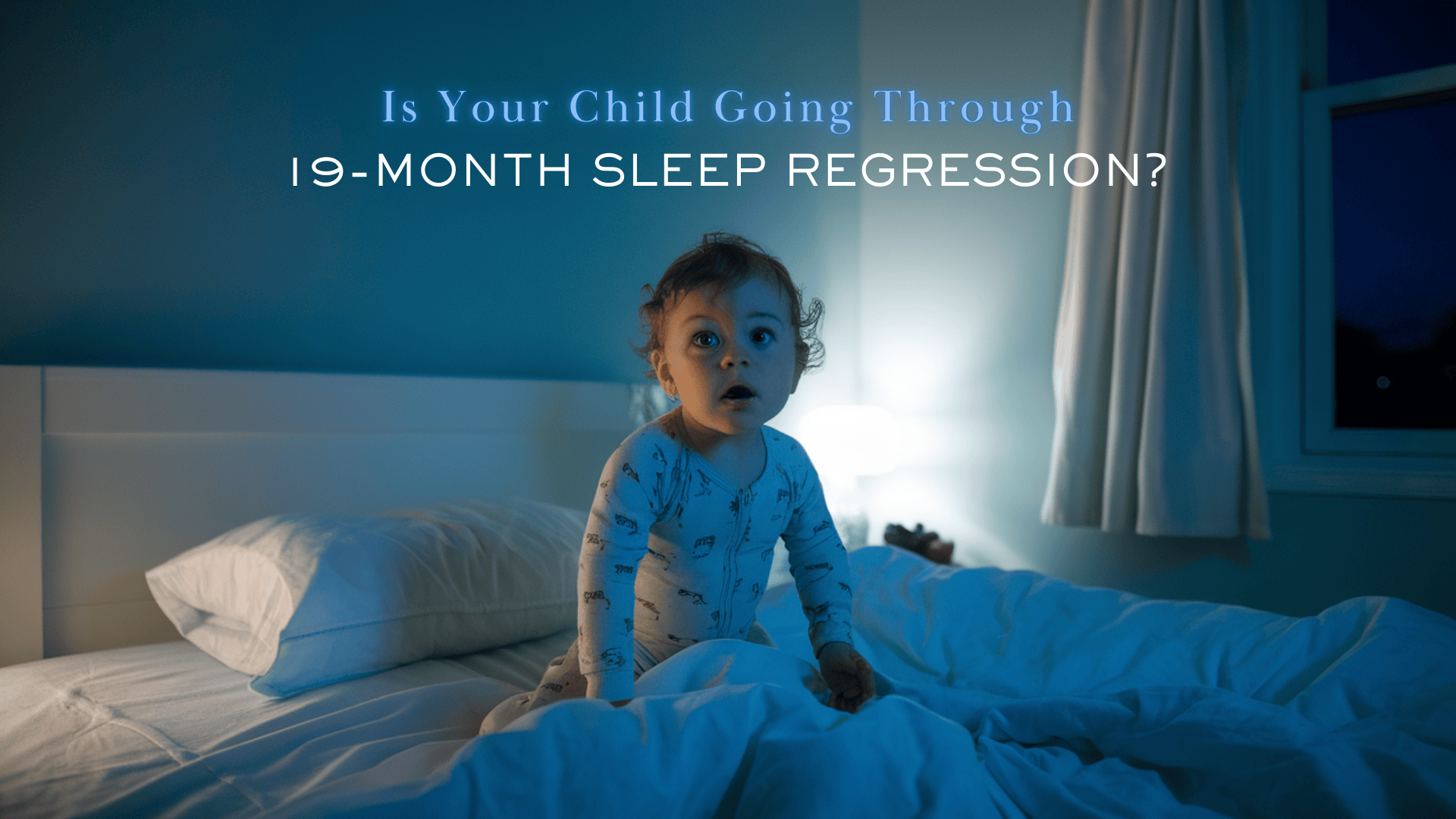 19 month sleep regression