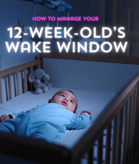 How to Manage Your 12-Week-Old's Wake Window?