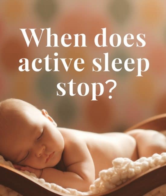 When Does Active Sleep Stop? A Parent's Guide