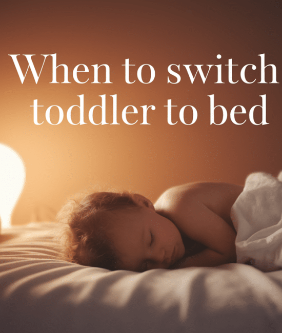When to Switch to Toddler Bed: Right Age & Tips