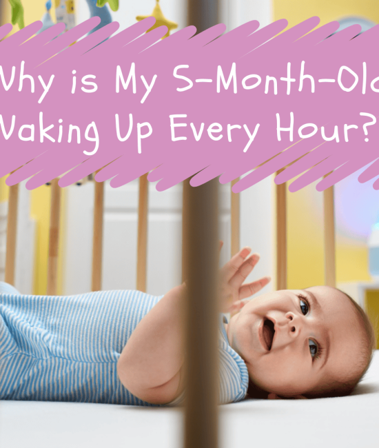 Why is My 5-Month Old Waking Up Every Hour?