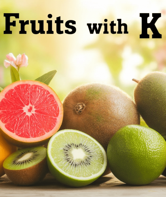 fruits with k