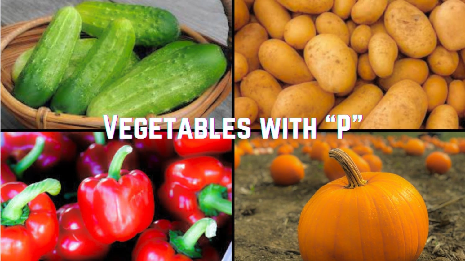 vegetables with p