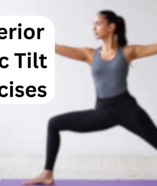 19 Posterior Pelvic Tilt Exercises for Better Posture