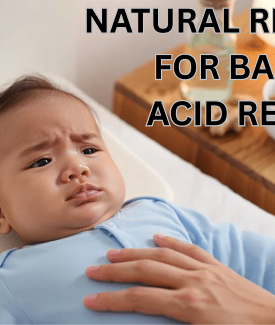 Belly Battles Begone: Baby Acid Reflux Remedies