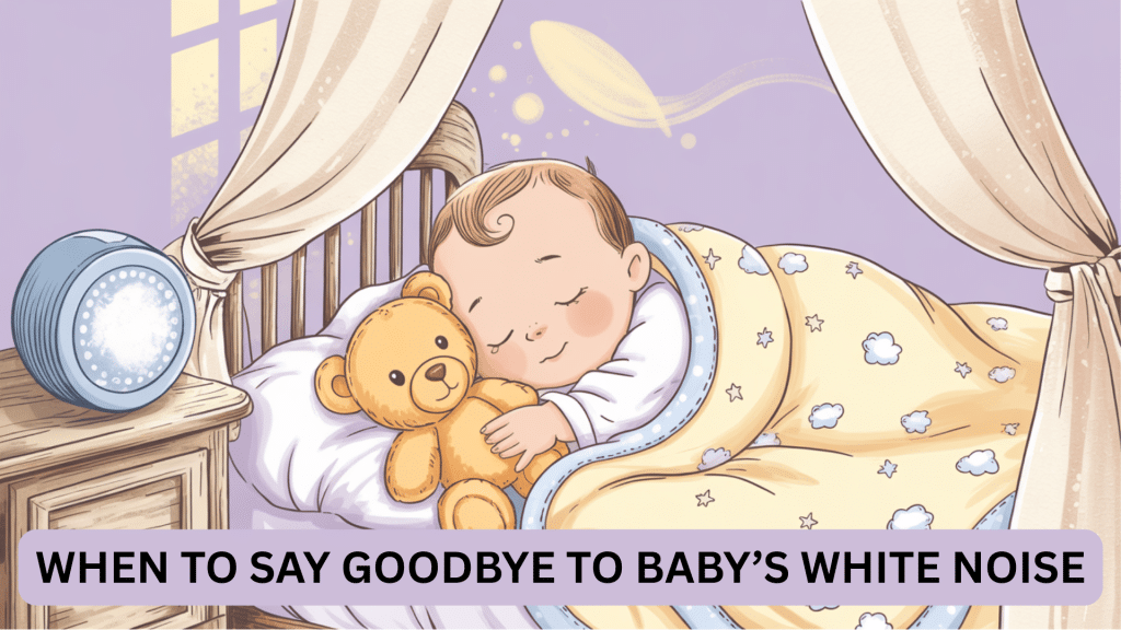 Beyond the Buzz: Time to Stop Baby's White Noise - Mothers Always Right