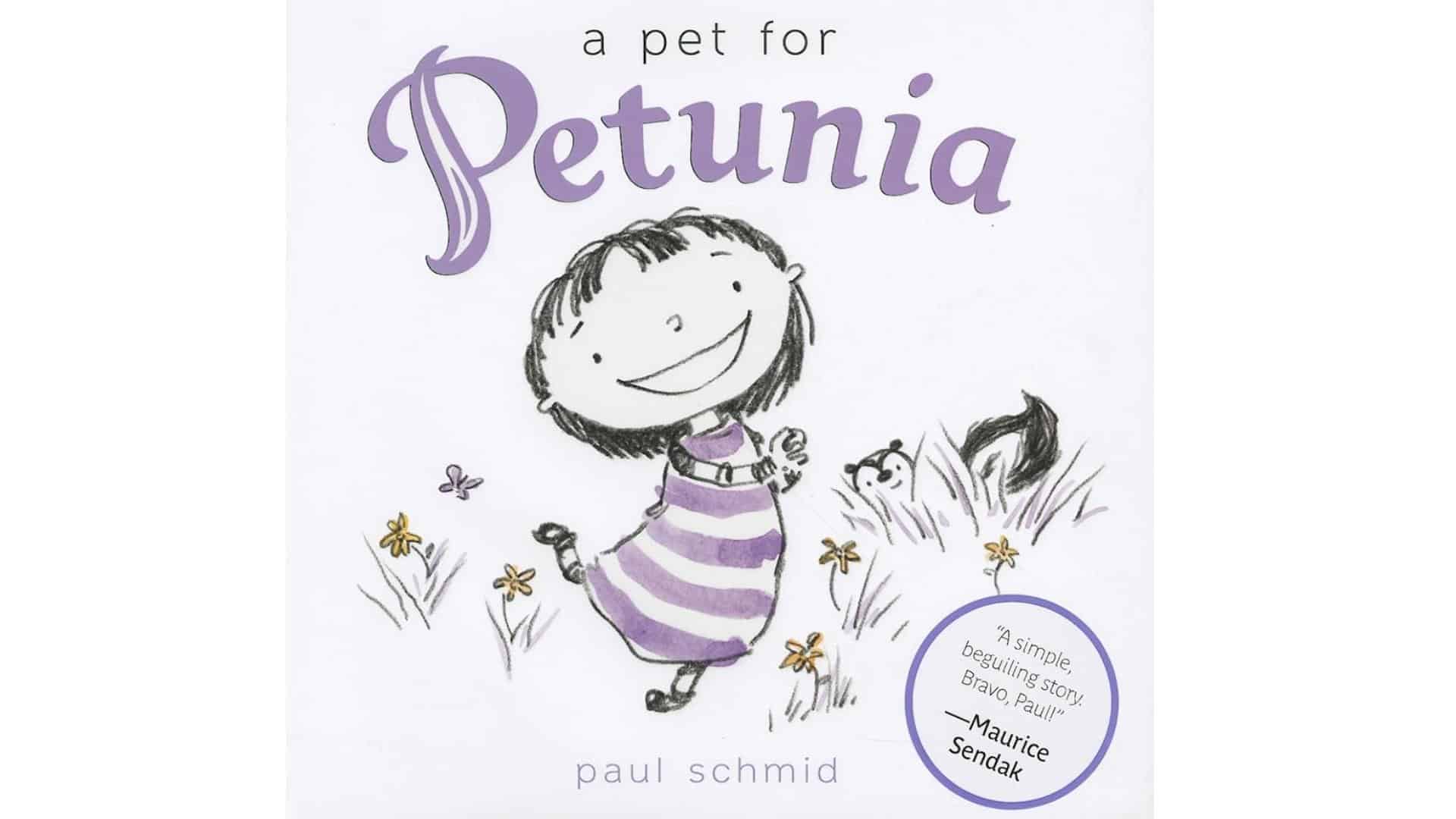 A_Pet_for_Petuniaby_Paul_Schmid