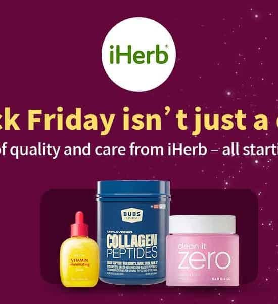 Black Friday Isn’t Just a Day, It’s a Month of Wellness with iHerb