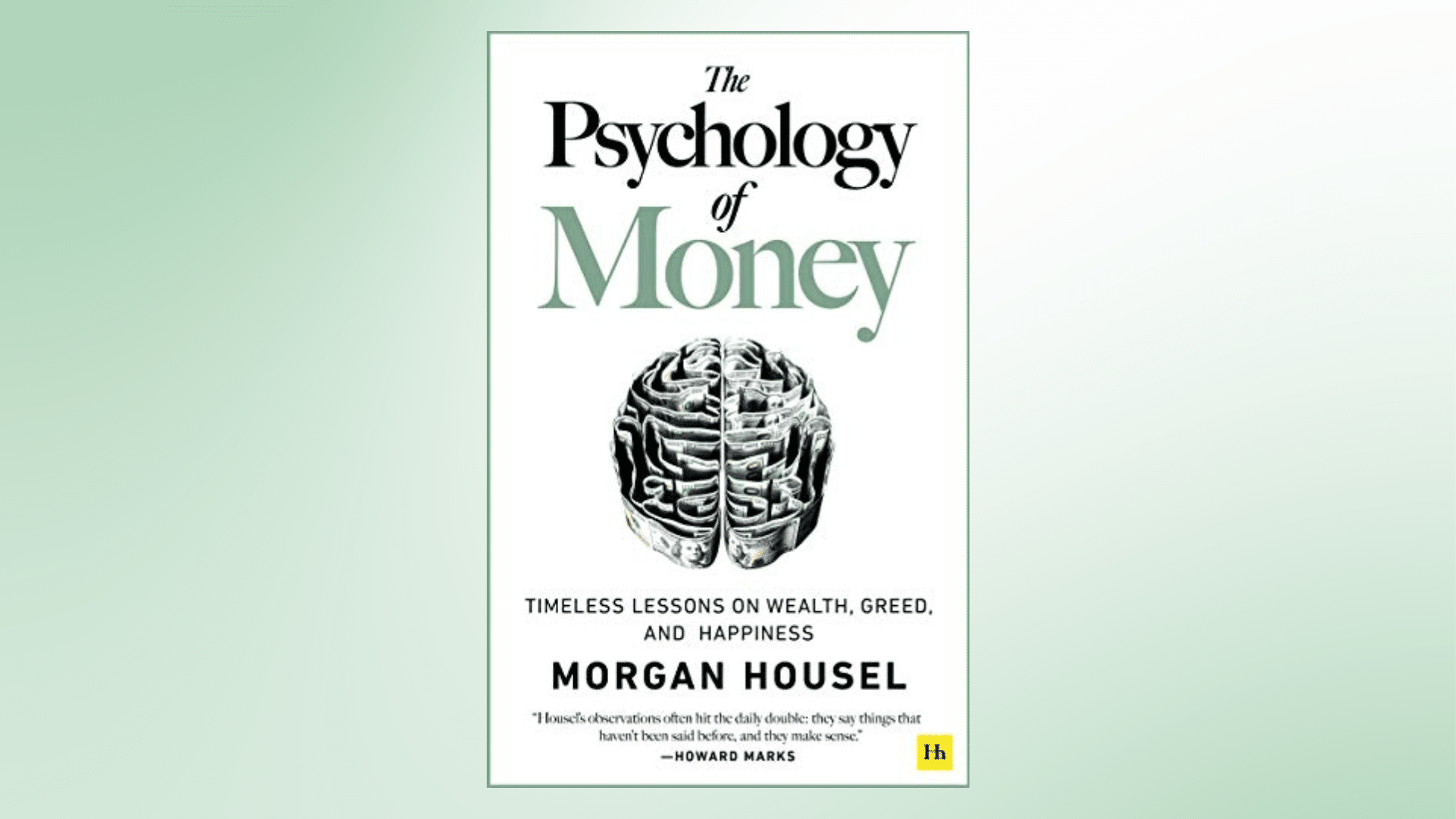 Book cover of the The Psychology of Money book against a green gradient background
