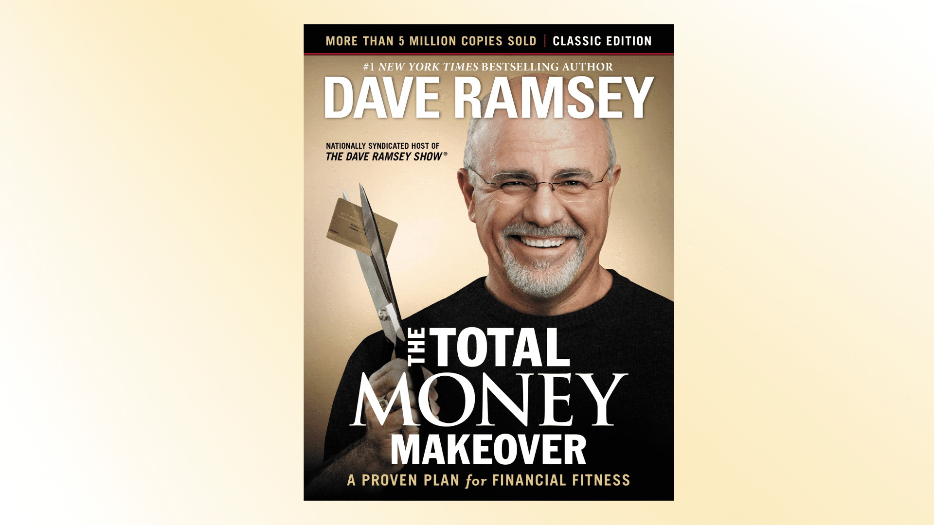 Book cover of the The Total Money Makeover book against a yellow gradient background