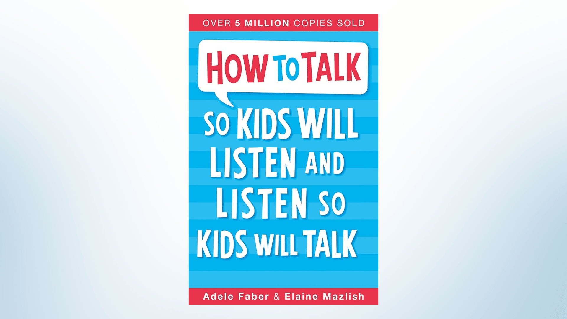 How to Talk So Kids Will Listen & Listen So Kids Will Talk book cover on light blue background