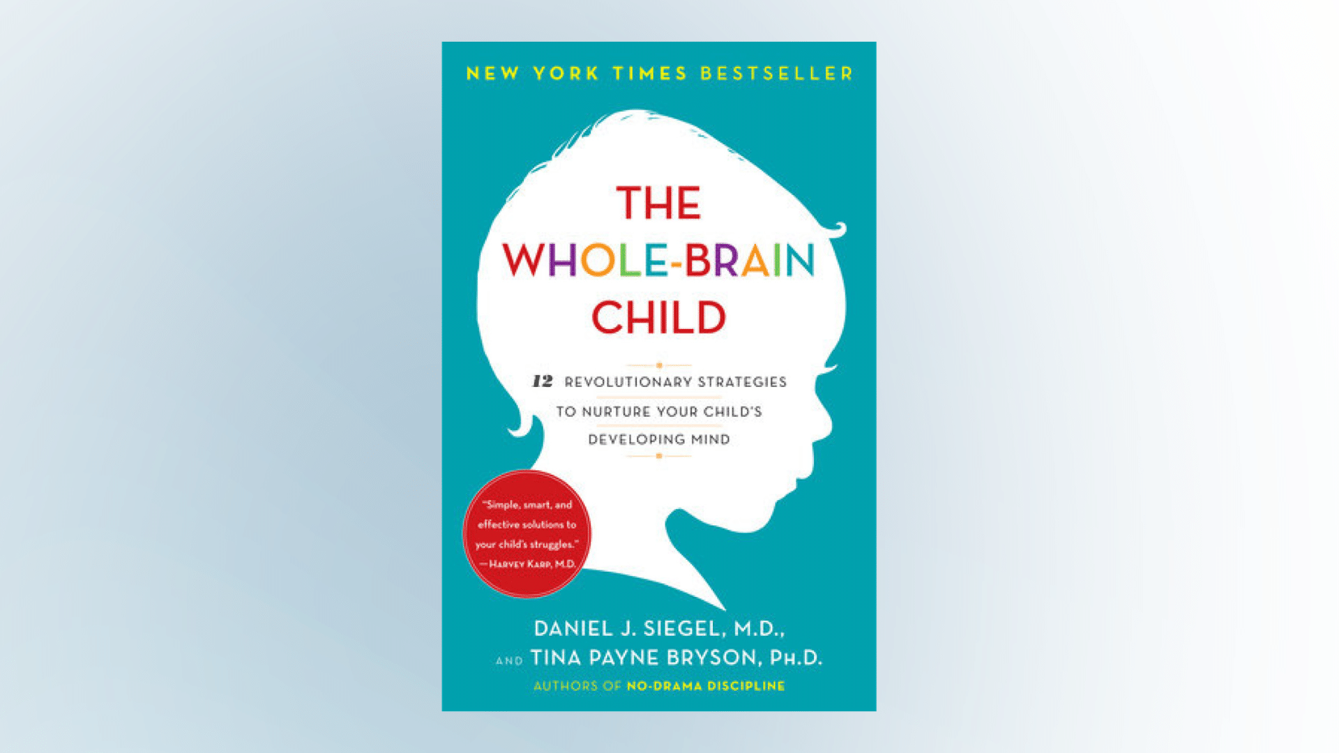 The Whole-Brain Child book cover on light blue background