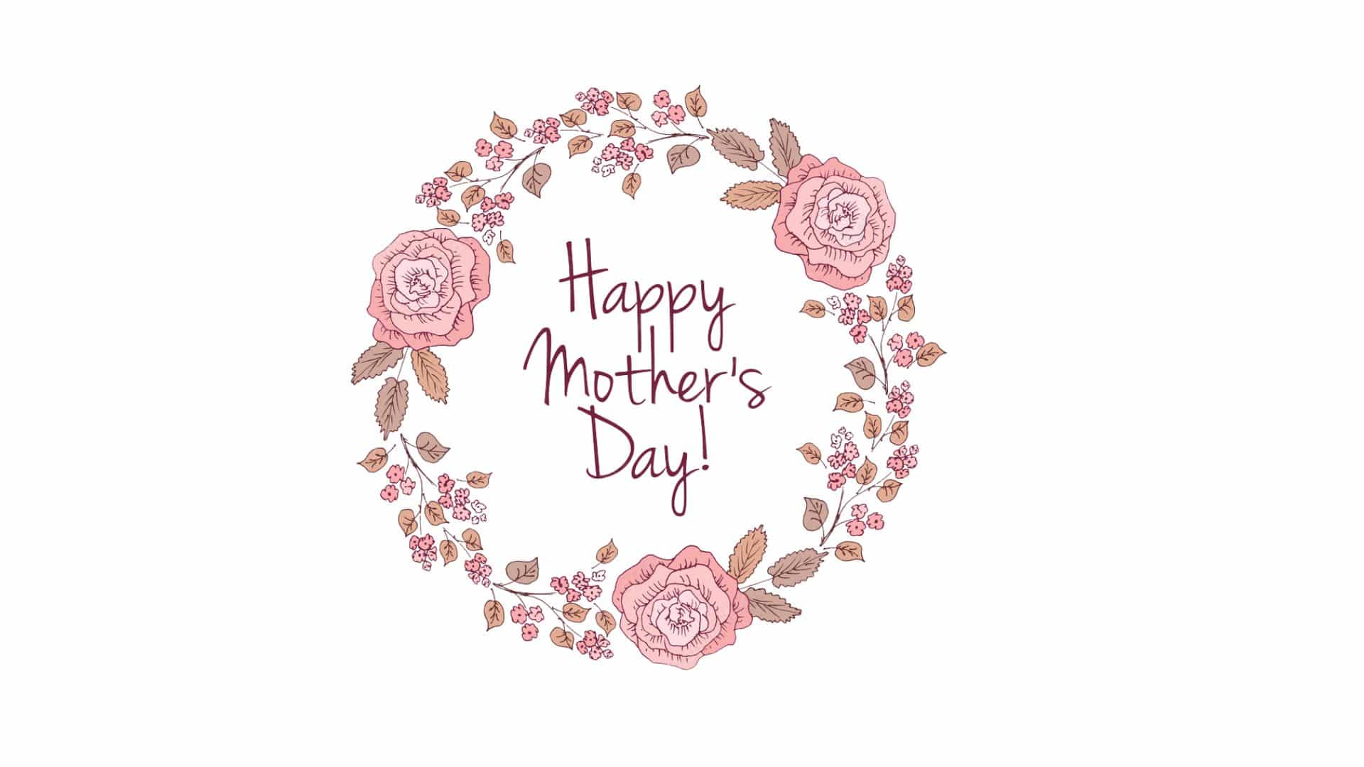 floral wreath with mother day message